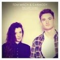 Canciones traducidas de tom misch &amp; carmody