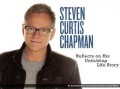 Canciones traducidas de steven curtis chapman