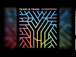 Canciones traducidas de years and years