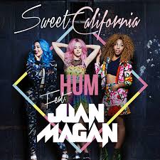 Canciones traducidas de sweet california ft juan magan