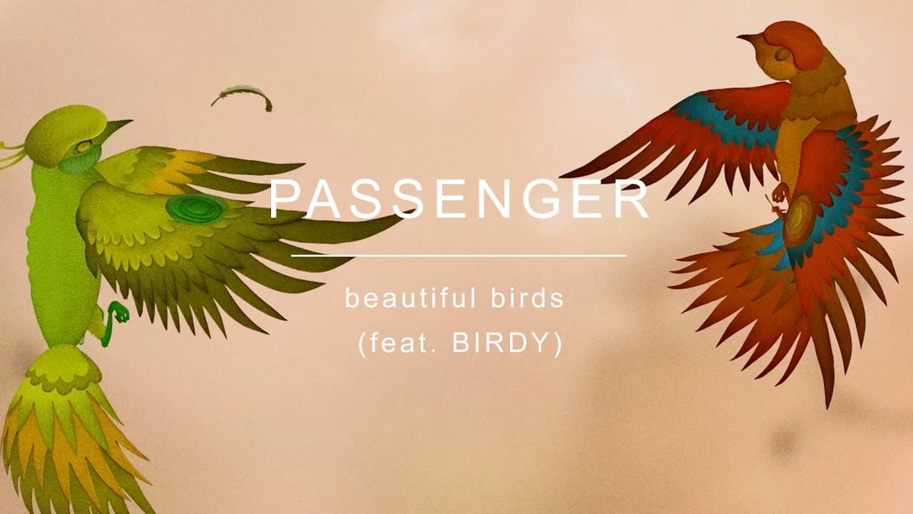 Canciones traducidas de passenger feat. birdy