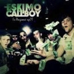 Canciones traducidas de eskimo callboy