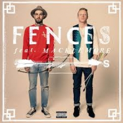 Canciones traducidas de fences feat. macklemore and ryan lewis